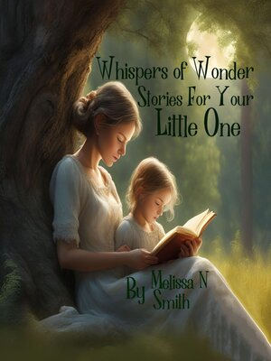 cover image of Whispers of Wonder Stories for Your Little One